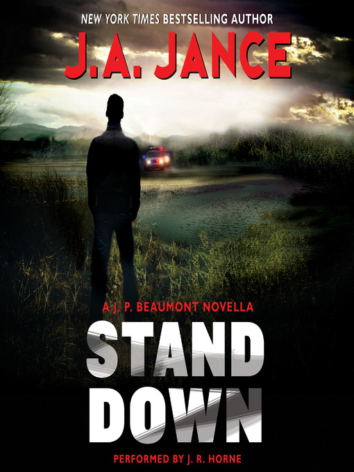 Title details for Stand Down by J. A. Jance - Wait list